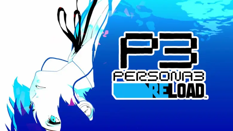 persona 3 reload