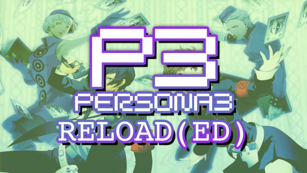 persona 3 reload(ed)
