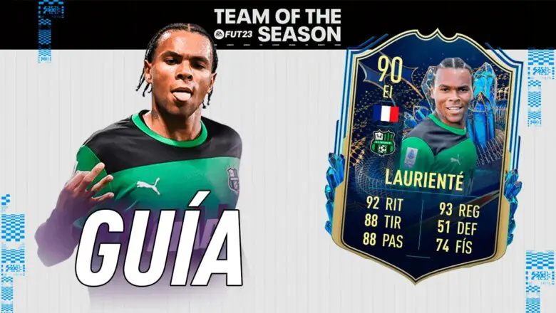 FIFA 23 Ultimate Team Guía Laurienté TOTS