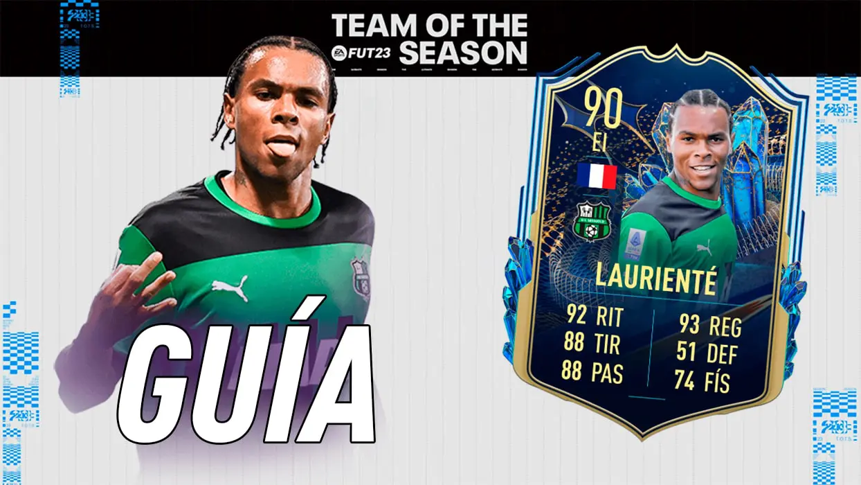 FIFA 23 Ultimate Team Guía Laurienté TOTS
