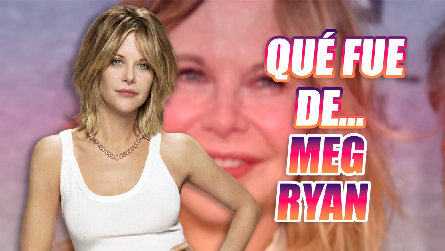 que fue de meg ryan