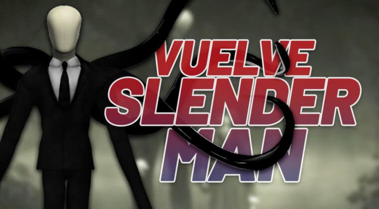 Imagen de El legendario Slender Man confirma que volverá a aterrorizarnos en un nuevo juego