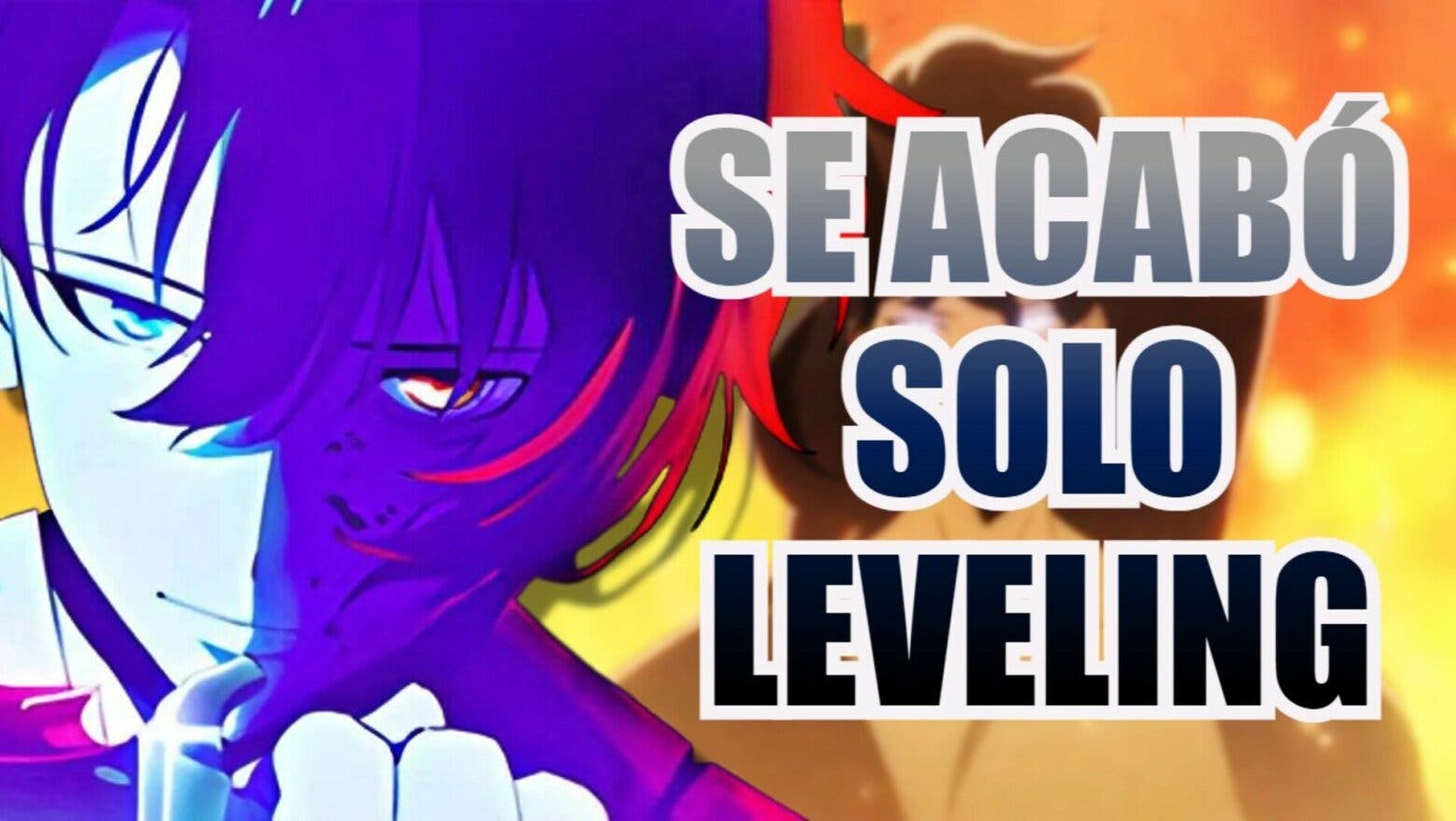 solo leveling se acabo (1)