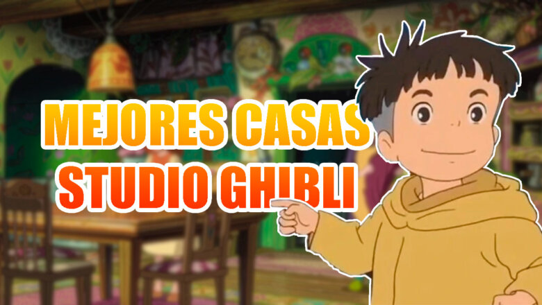 Studio Ghibli mejores casas