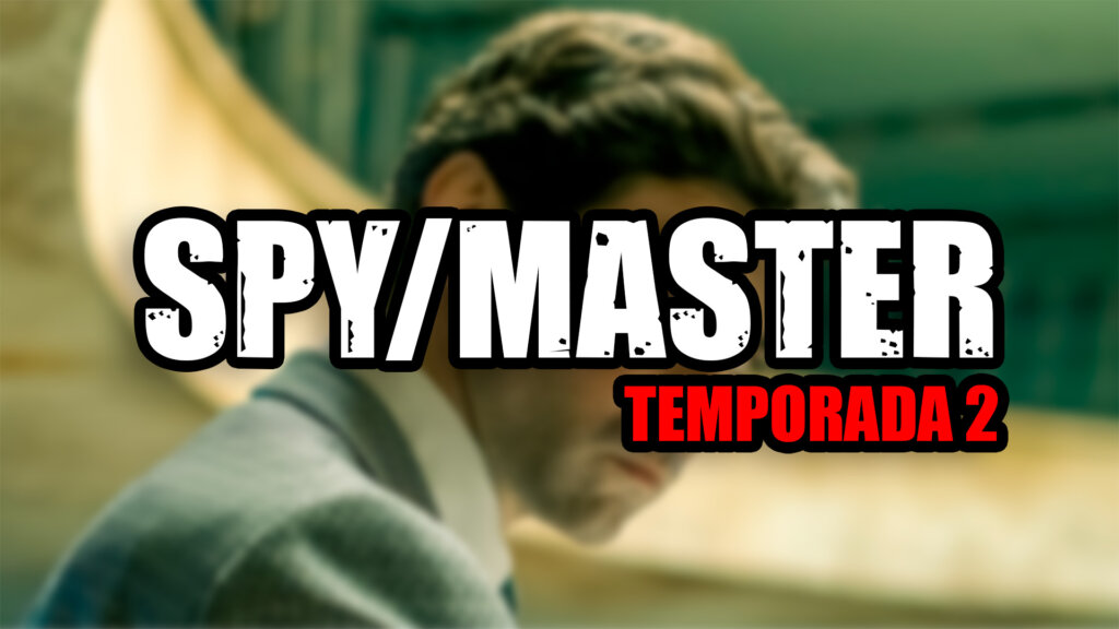 temporada 2 spy master hbo max