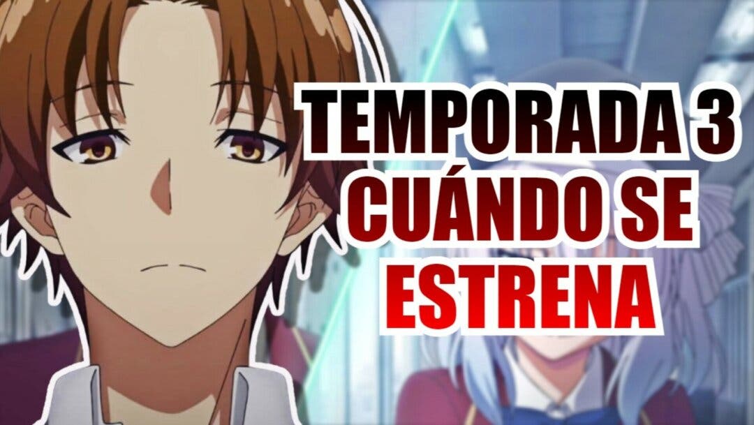 Classroom of the Elite retrasa el estreno de su temporada 3 hasta