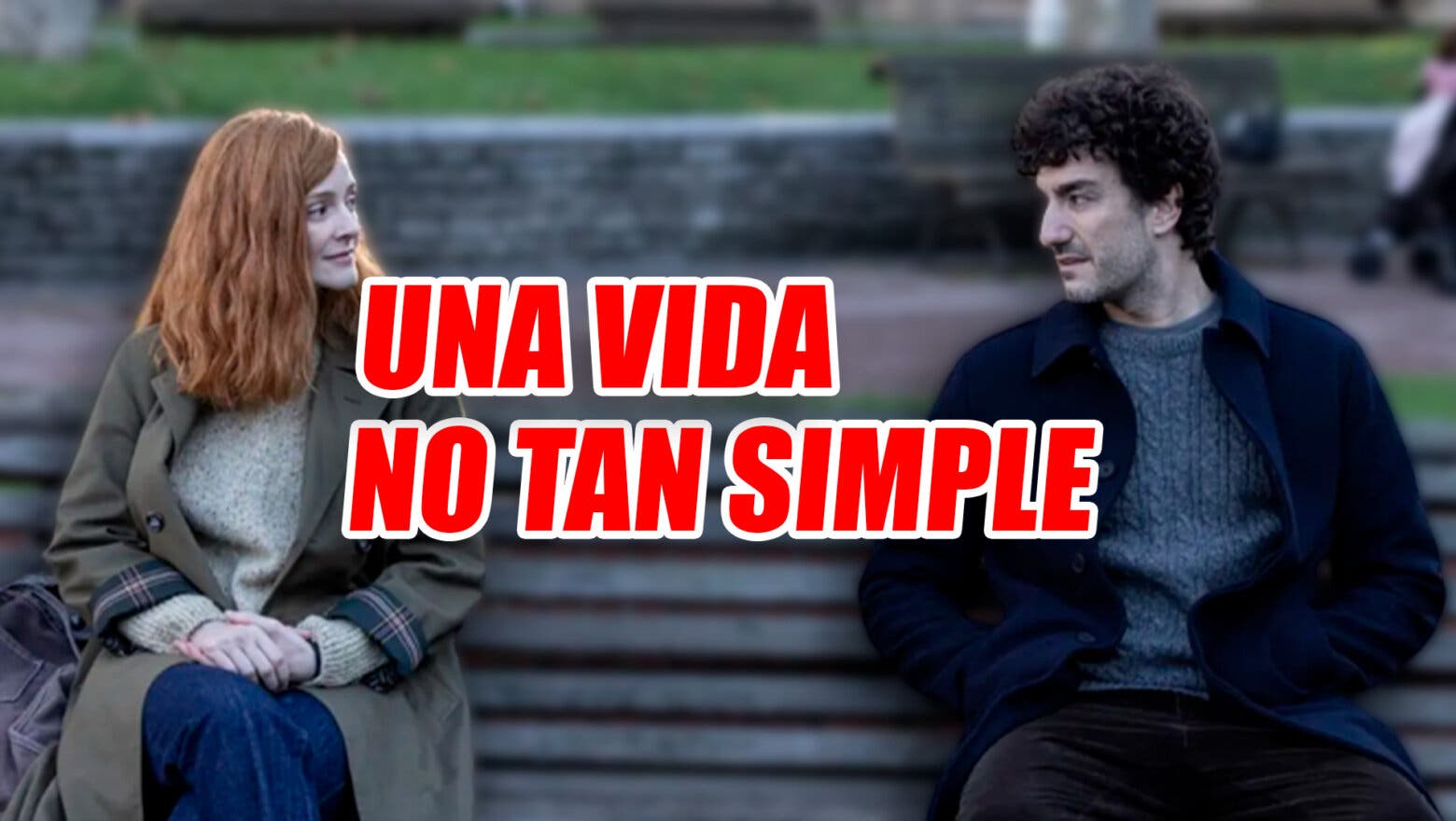 una vida no tan simple