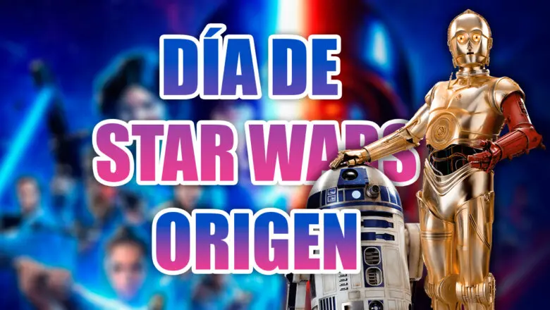 día de Star Wars 4 de mayo