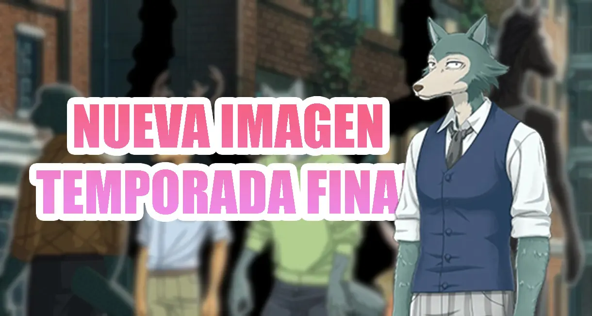 Beastars nueva imagen temporada final