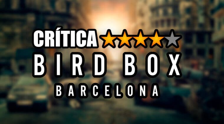 Imagen de Crítica Bird Box Barcelona (Netflix): Cómo mejorar A ciegas sin Sandra Bullock (y con Mario Casas)