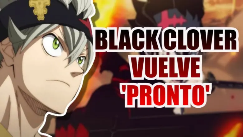 black clover vuelve pronto anime (1)