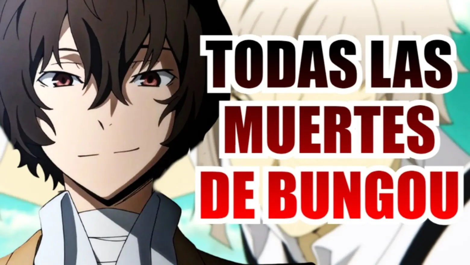 bungou stray dogs muertes (1)