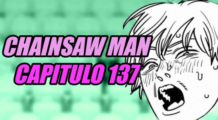 Imagen de Chainsaw Man: horario y dónde leer en español el capítulo 137 del manga