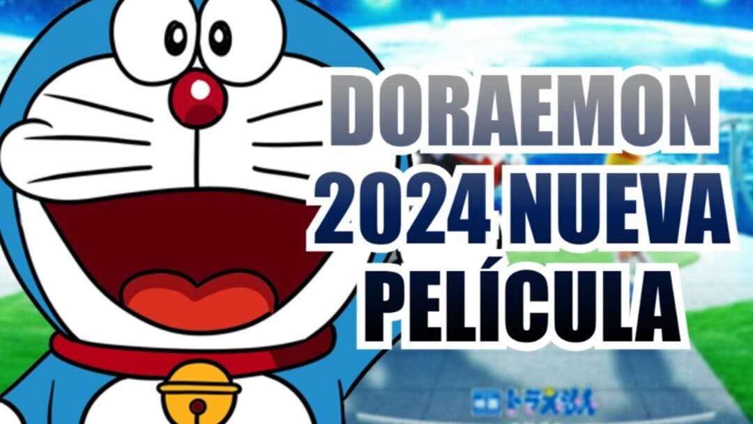 Doraemon La película de 2024 confirma título y cuándo se estrena