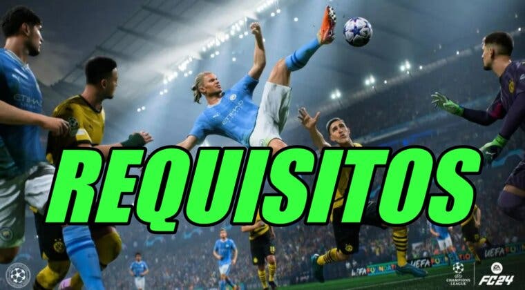 Imagen de EA Sports FC 24: descubre los requisitos mínimos y recomendados para jugar en PC