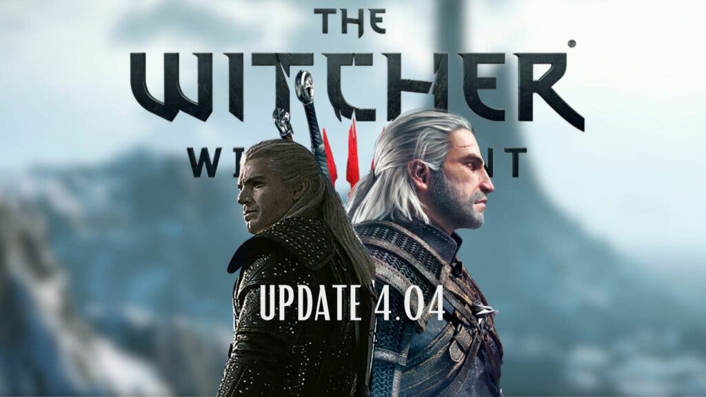 Update 4.04 The Witcher 3