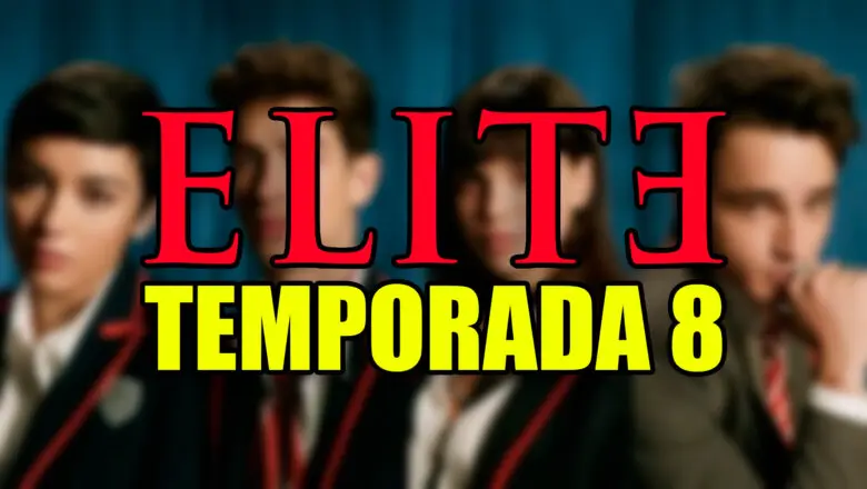 elite temporada 8