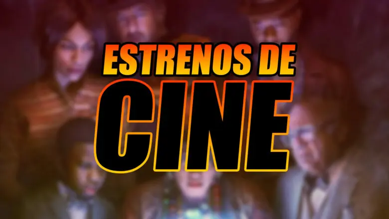 estrenos de cine