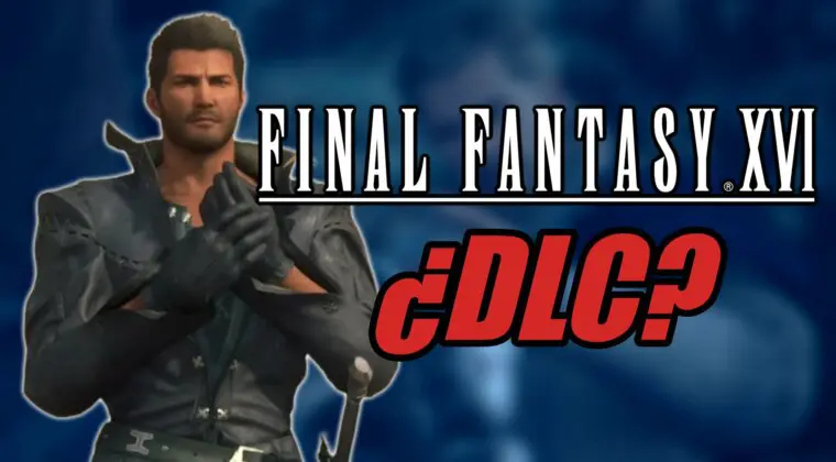 Imagen de ¿Habrá DLC de Final Fantasy XVI? Square Enix ya está considerando la idea