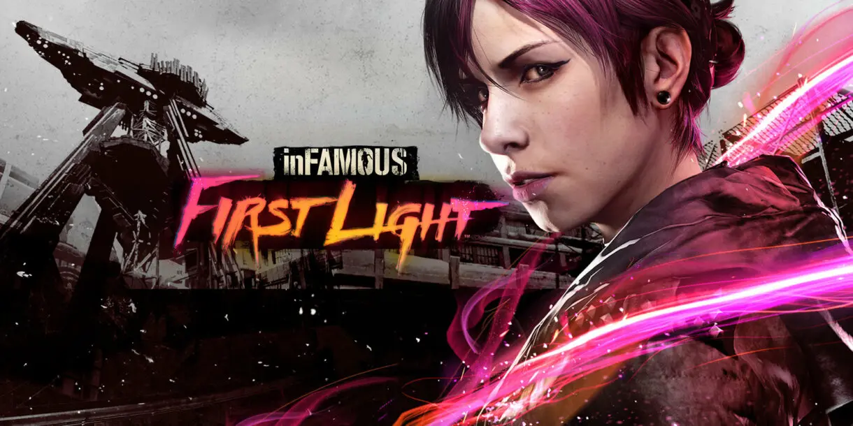 inFAMOUS First Light
