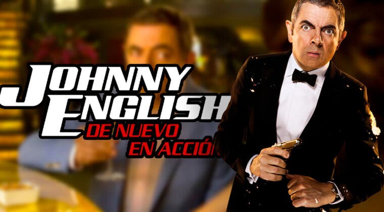 Imagen de El humor más rancio triunfa en Netflix con Johnny English: De nuevo en acción (pero a mi me encanta)