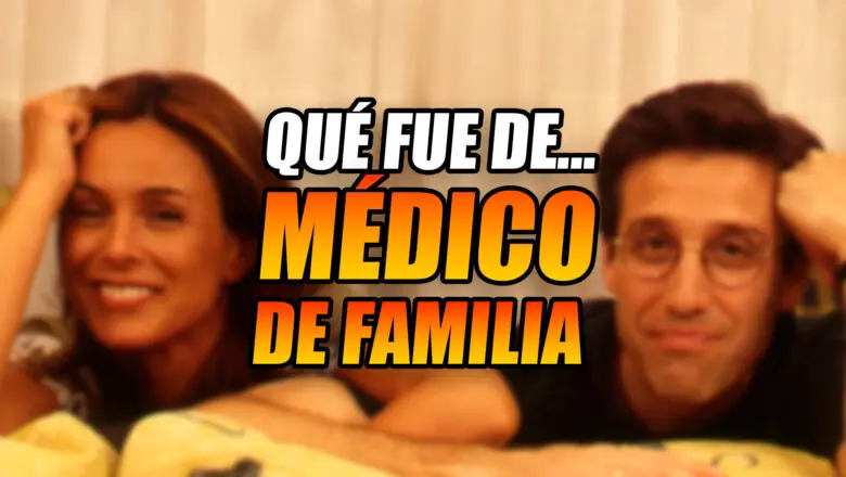 medico de familia que fue de los actores