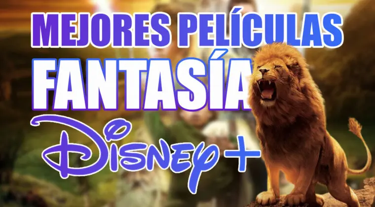 Imagen de Top 15 mejores películas de fantasía en Disney Plus