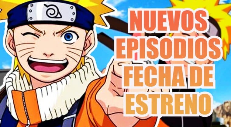 Imagen de Naruto: Los nuevos episodios del anime ya tienen fecha de estreno