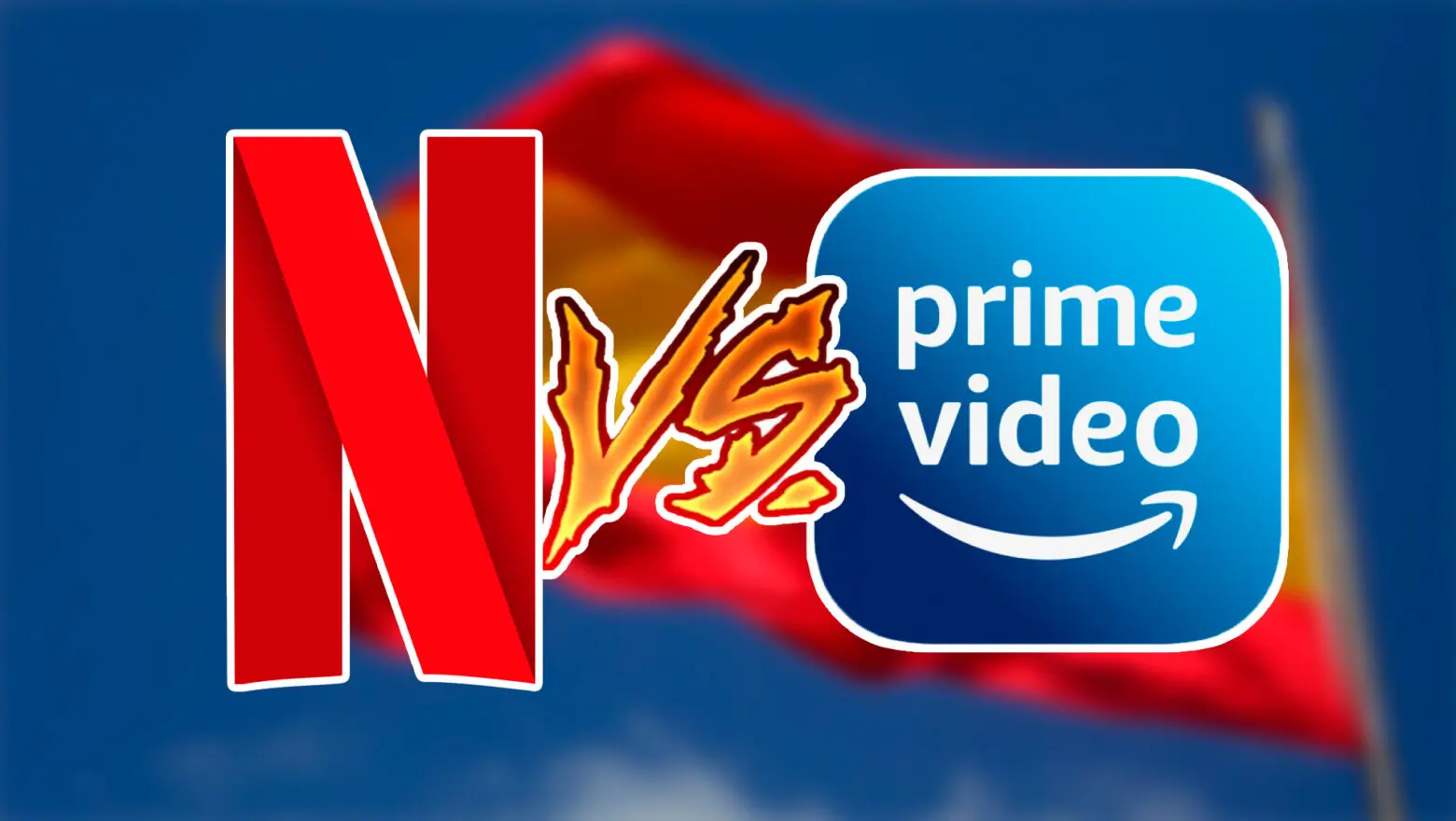 Netflix Vs Prime Video España