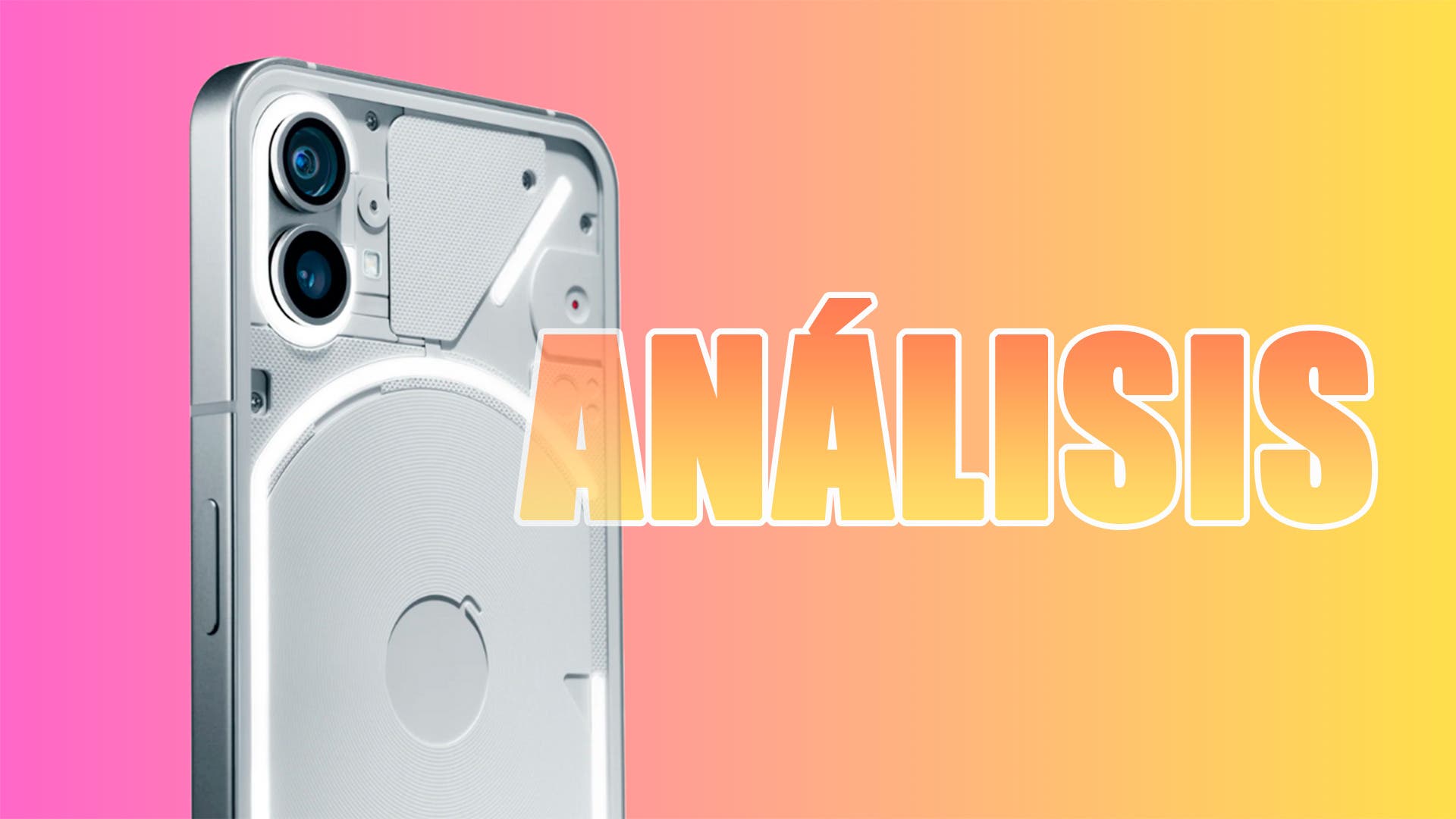 Nothing Phone (2), análisis - review con opinión y características