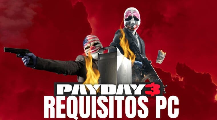 Imagen de Payday 3: Revelados sus requisitos para PC