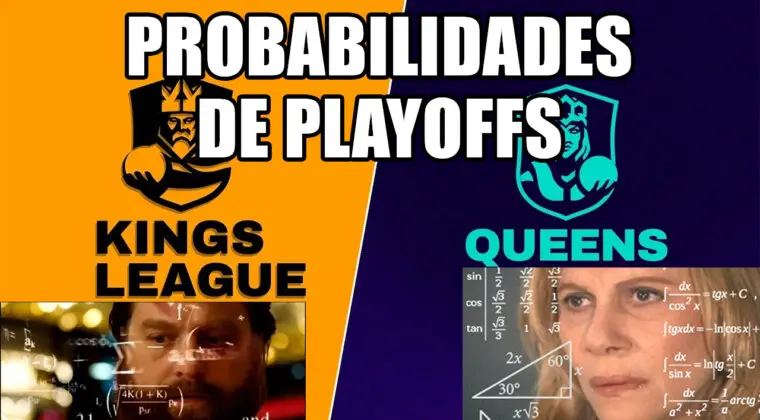 Imagen de Cálculos de Kings League y Queens League: Posibilidades de entrar en playoffs y de quedar primeros de cada equipo