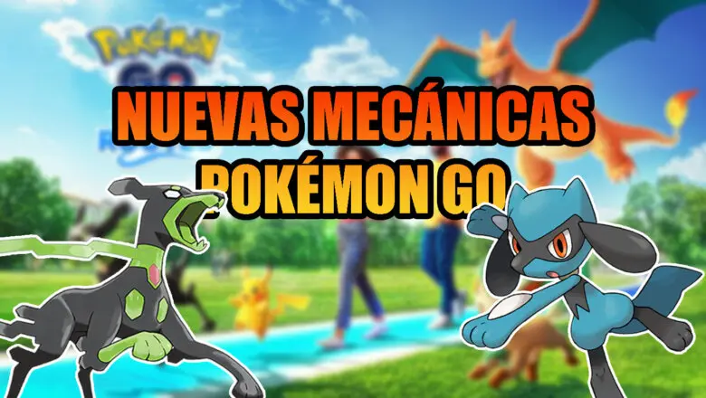 Pokemon GO nuevas mecanicas