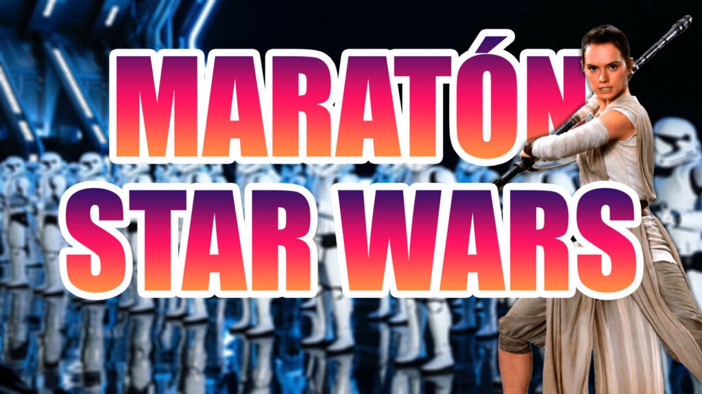 maraton Star Wars duración