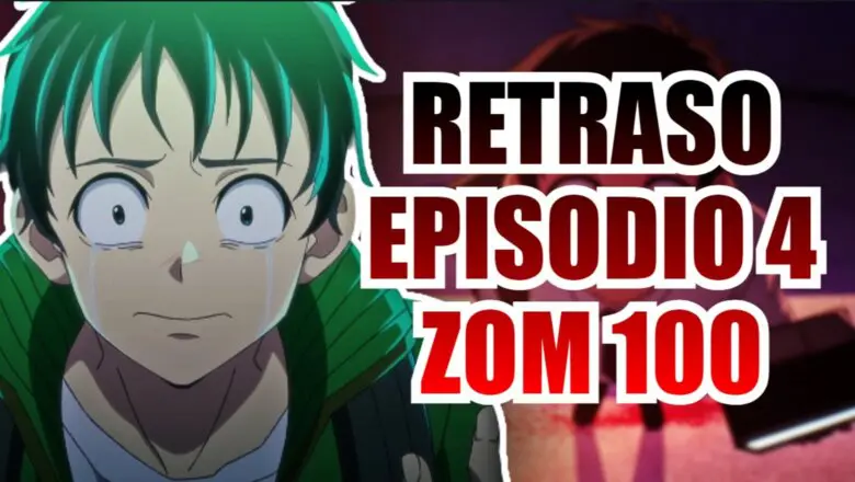 zom 100 episodio 4 retraso (1)