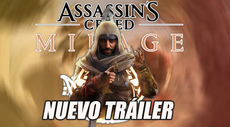 Imagen de Ubisoft nos sorprende con un nuevo tráiler de Assassin’s Creed Mirage y nos devuelve a los orígenes de la saga