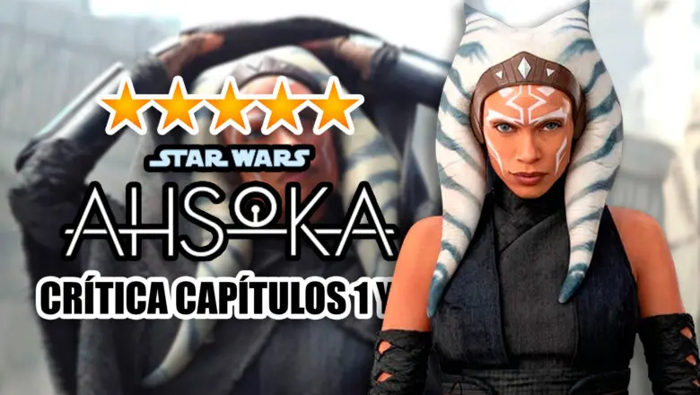 ahsoka critica capitulos 1 y 2