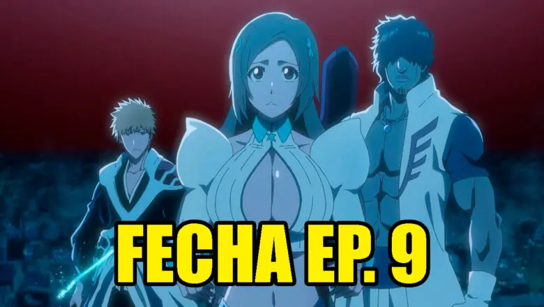 Bleach TYBW horario