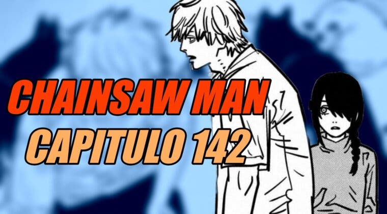 Imagen de Chainsaw Man: horario y dónde leer en español el capítulo 142 del manga