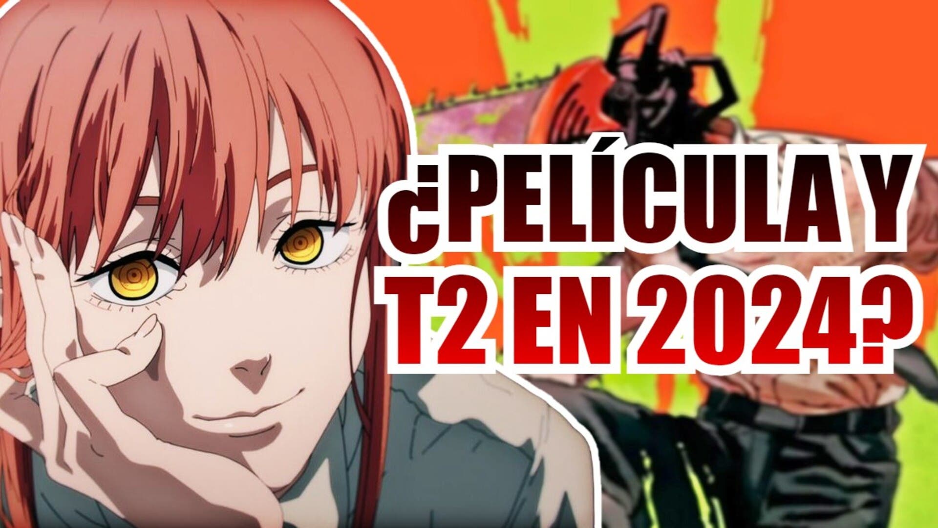 Anime 2023: Todo lo que necesitas saber del futuro de Chainsaw Man y la Temporada  2