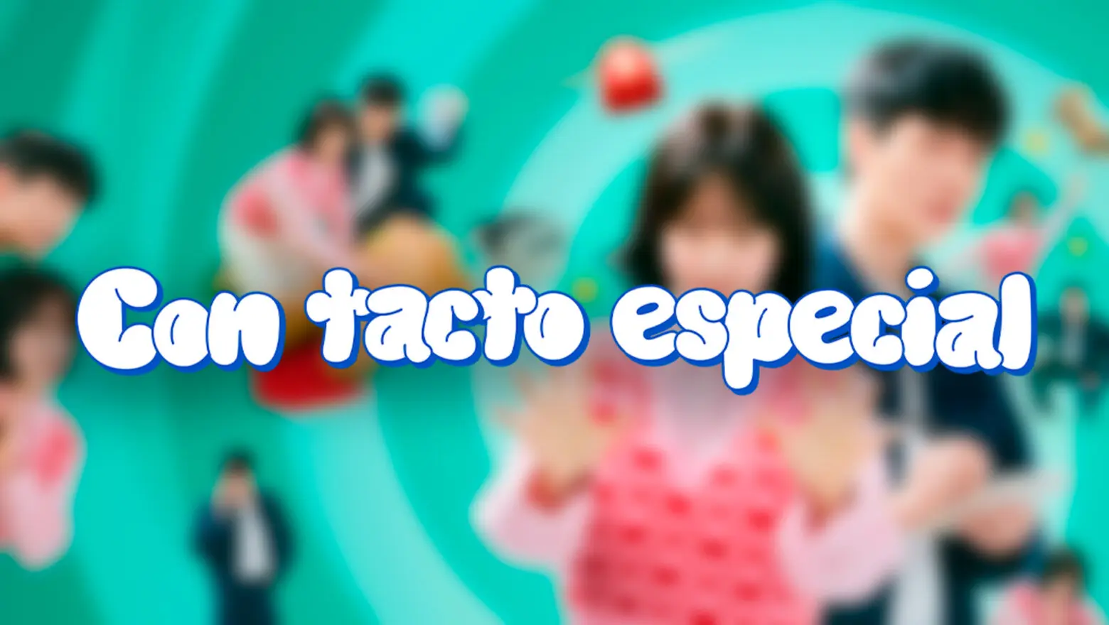 con tacto especial netflix