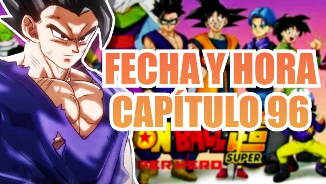 Dragon Ball Super: Fecha y hora del capítulo 96 del manga