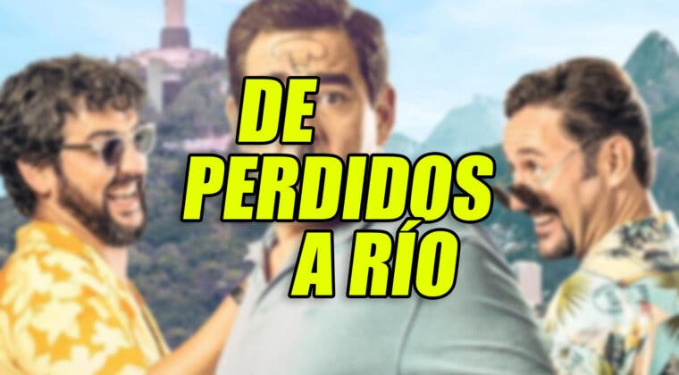 Imagen de De perdidos a Río (2023): Fecha de estreno, sinopsis, reparto, críticas y otras claves de la comedia española del verano