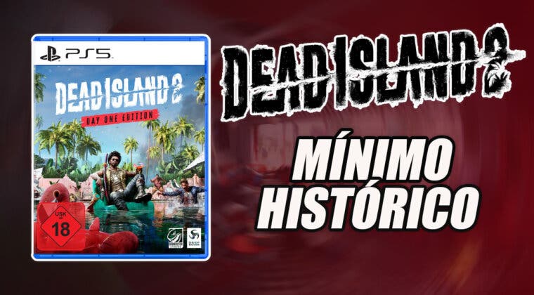 Imagen de Dead Island 2 - Edición Day One alcanza su mínimo histórico con esta oferta de Amazon