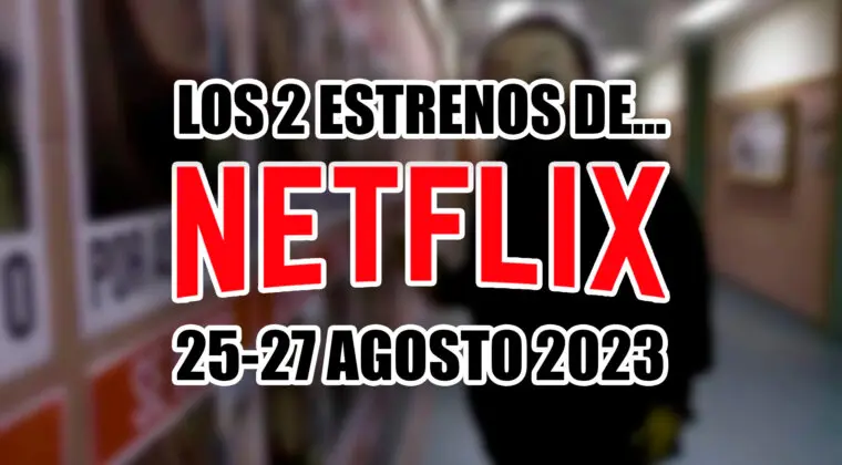 Imagen de ¿Qué narices ha pasado? 'Solo' 2 estrenos en Netflix este fin de semana, ¿merecen realmente la pena?