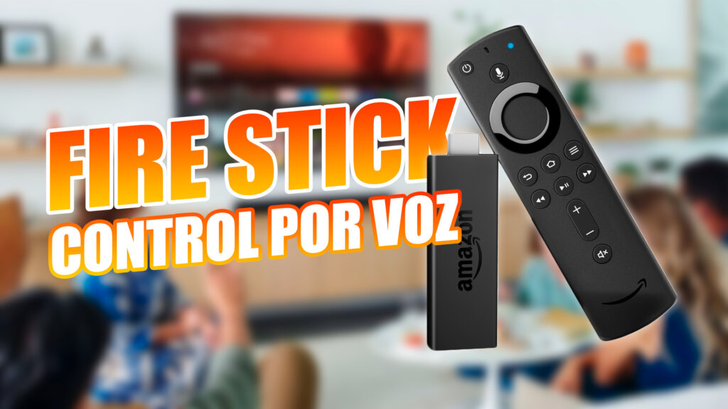 Fire Stick Voz