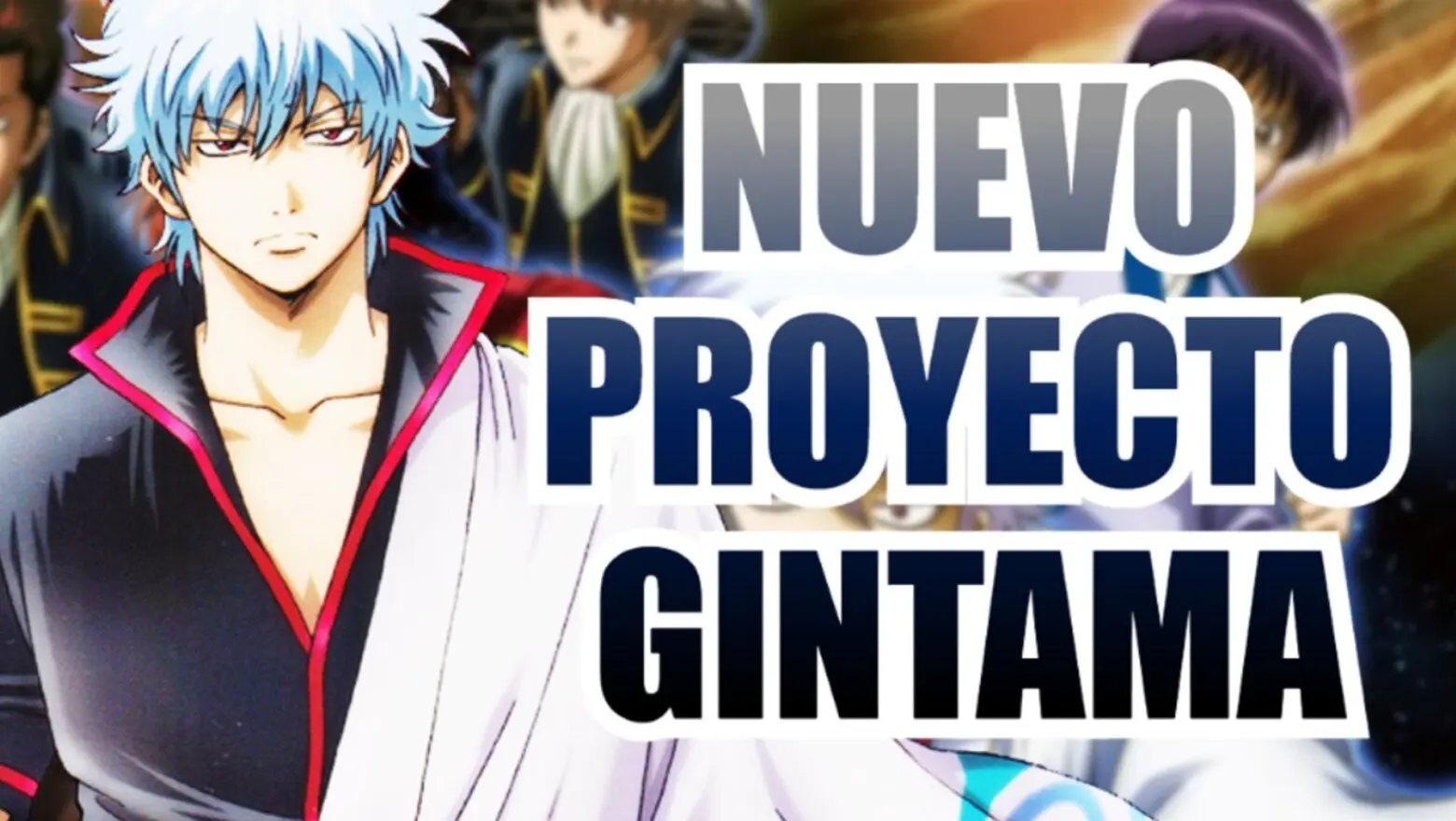 gintama nuevo proyecto (1)