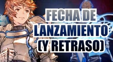 Imagen de Granblue Fantasy: Relink POR FIN anuncia su fecha de lanzamiento... con un nuevo retraso