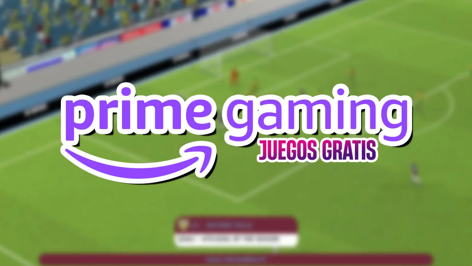 juegos gratis prime gaming