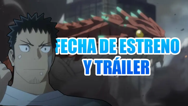 Kaiju No. 8 fecha de estreno y trailer